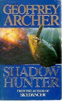 Livrenpoche : Shandow hunter - Geoffrey Archer - Livre