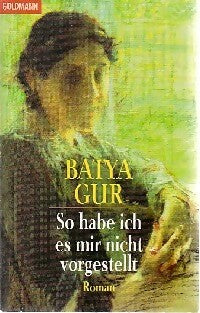 Livrenpoche : So habe ich es mir nicht vorgestellt - Batya Gur - Livre
