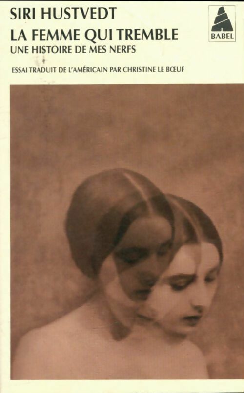 La femme qui tremble - Siri Hustvedt - Livre