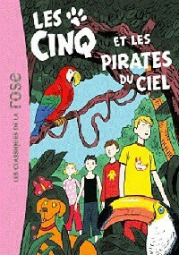 Livrenpoche : Les cinq et les pirates du ciel - Enid Blyton - Livre