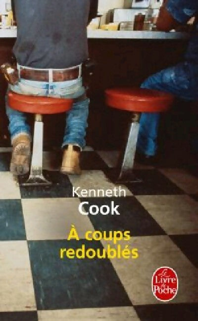 Livrenpoche : A coups redoublés - Kenneth Cook - Livre