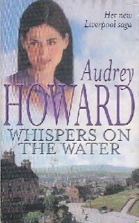 Livrenpoche : Whispers on the water - Audrey Howard - Livre