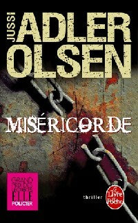 Livrenpoche : Miséricorde - Jussi Adler-Olsen - Livre