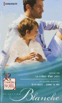 Livrenpoche : Le retour d'un père / Une nuit... Pour la vie - Jacqueline Diamond, Connie Cox - Livre