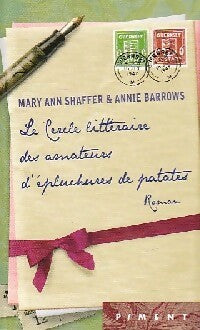 Livrenpoche : Le cercle littéraire des amateurs d'épluchures de patates - Mary Ann Shaffer, Annie Barrows - Livre