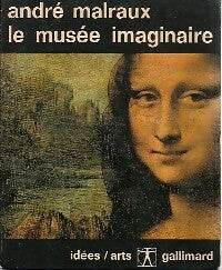 Livrenpoche : Le musée imaginaire - André Malraux - Livre