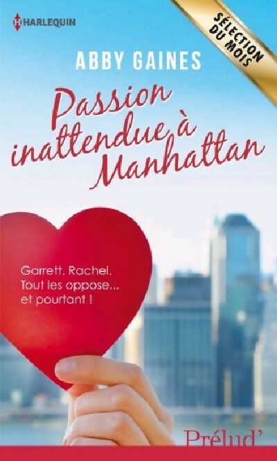 Livrenpoche : Passion inattendue à Manhattan - Abby Gaines - Livre