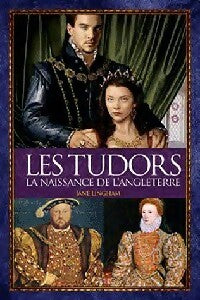 Les Tudors et la naissance de l'Angleterre - Jane Bingham - Livre