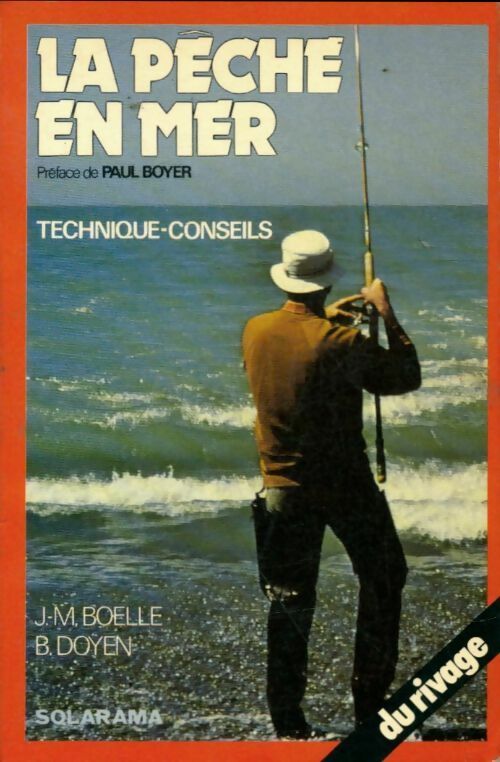 Livrenpoche : La pêche en mer du rivage - Boelle Jm - Livre