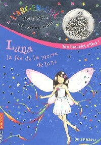 Livrenpoche : Les fées des bijoux Tome I : Luna, La fée de la pierre de lune - Daisy Meadows - Livre