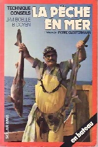 La pêche en mer, en bateau - Jean-Marie Boëlle, B Doyen - Livre