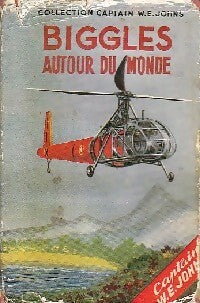 Livrenpoche : Biggles autour du monde - Captain W.E. Johns - Livre