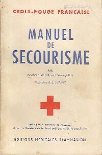 Livrenpoche : Manuel de secourisme - Pierre Jolis - Livre