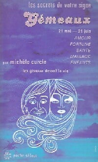 Les secrets de votre signe : Gémeaux - Michèle Curcio - Livre