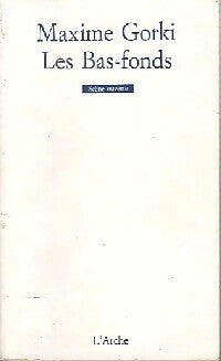 Livrenpoche : Les bas-fonds - Maxime Gorki - Livre