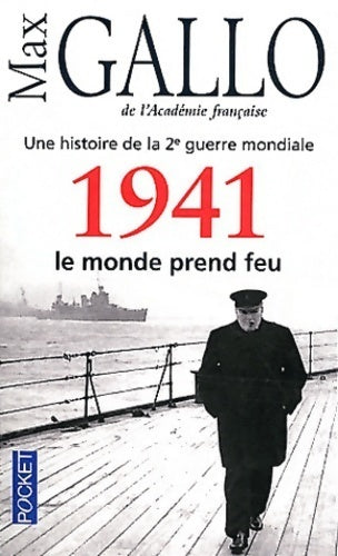 Livrenpoche : 1941. Le monde prend feu - Max Gallo - Livre