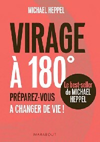 Livrenpoche : Virage à 180° - Michael Heppel - Livre