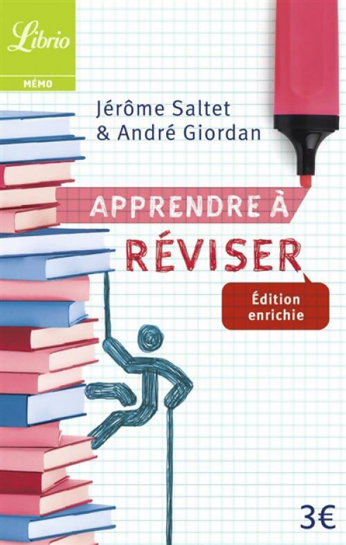 Livrenpoche : Apprendre à réviser - Jérôme Saltet - Livre