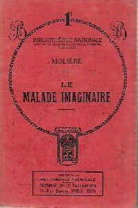 Livrenpoche : Le malade imaginaire - Molière, Kutukdjian Garance - Livre