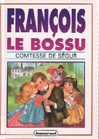 François le bossu - Collectif -  Tournesol Junior - Livre