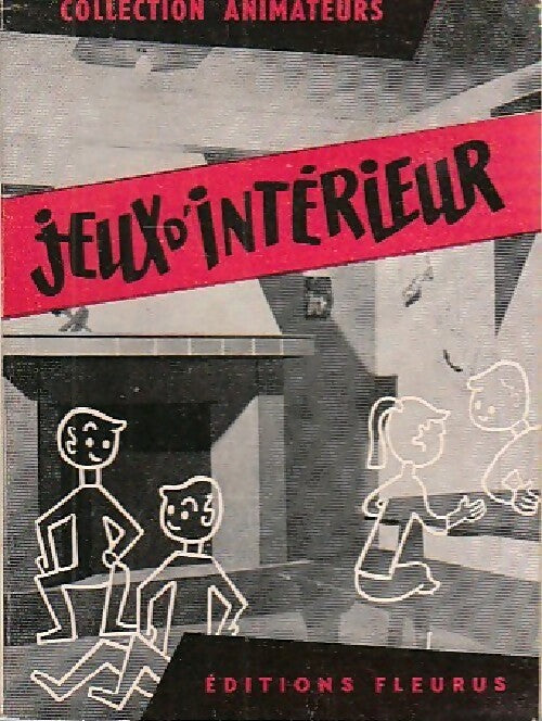 Livrenpoche : Jeux d'intérieur - Collectif - Livre