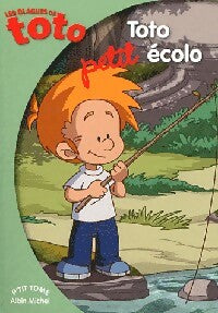 Livrenpoche : Toto petit écolo - Thierry Coppée - Livre