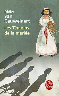 Livrenpoche : Les témoins de la mariée - Didier Van Cauwelaert - Livre