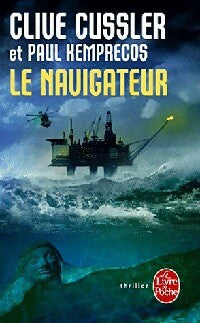 Livrenpoche : Le navigateur - Clive Cussler, Paul Kemprecos - Livre