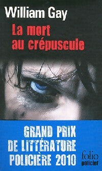 Livrenpoche : La mort au crépuscule - William Gay - Livre