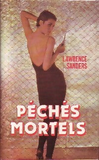 Livrenpoche : Péchés mortels - Lawrence Sanders - Livre