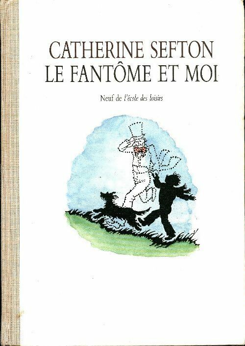 Livrenpoche : Le fantôme et moi - Sefton C. - Livre