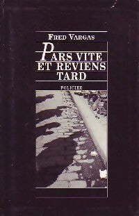 Livrenpoche : Pars vite et reviens tard - Fred Vargas - Livre