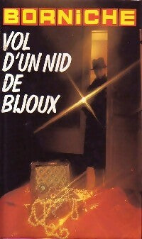 Livrenpoche : Vol d'un nid de bijoux - Roger Borniche - Livre