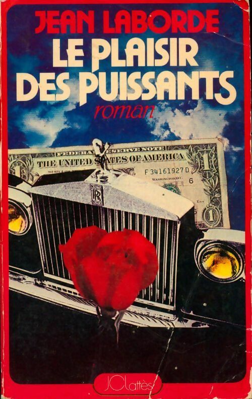 Livrenpoche : Le plaisir des puissants - Jean Laborde - Livre