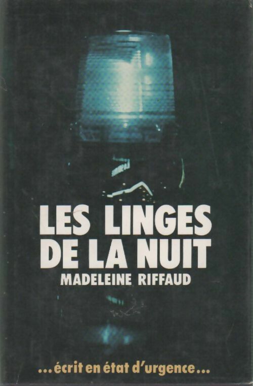 Livrenpoche : Les linges de la nuit - Madeleine Riffaud - Livre