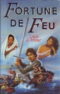 Livrenpoche : Fortune de feu - Louis L'Amour - Livre