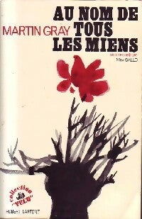 Livrenpoche : Au nom de tous les miens - Martin Gray - Livre