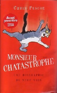Livrenpoche : Monsieur Chatastrophe - Chris Pascoe - Livre