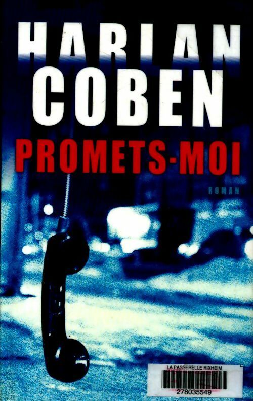 Livrenpoche : Promets-moi - Harlan Coben - Livre