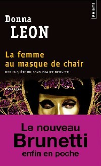 Livrenpoche : La femme au masque de chair - Donna Leon - Livre