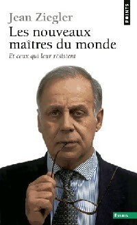 Livrenpoche : Les nouveaux maîtres du monde - Jean Ziegler - Livre