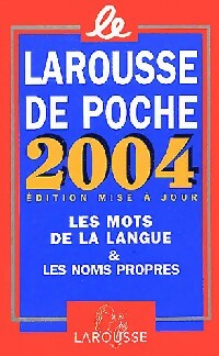 Livrenpoche : Larousse de poche 2004 - Inconnu - Livre