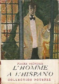 Livrenpoche : L'homme à l'Hispano - Pierre Frondaie - Livre