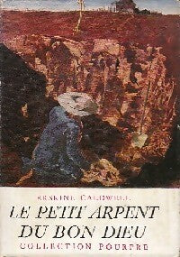 Livrenpoche : Le petit arpent du bon Dieu - Erskine Caldwell - Livre