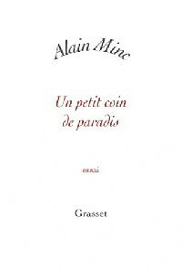 Un petit coin de paradis - Alain Minc -  Grasset GF - Livre