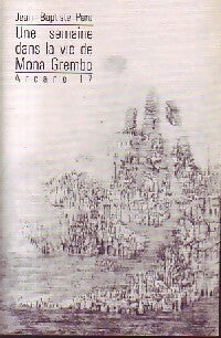 Livrenpoche : Une semaine dans la vie de Mona Grembo - Jean-Baptiste Para - Livre