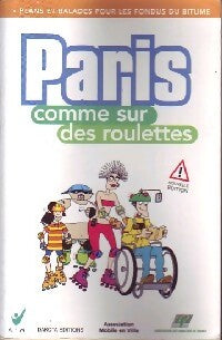 Livrenpoche : Paris comme sur des roulettes - Collectif - Livre