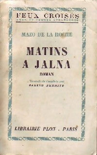 Livrenpoche : Matins à Jalna - Mazo De la Roche - Livre