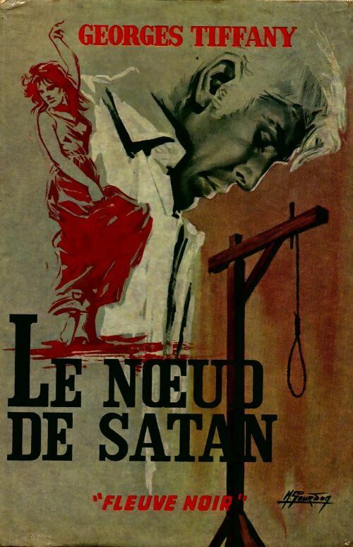 Livrenpoche : Le noeud de satan - Georges Tiffany - Livre