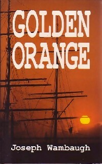 Livrenpoche : Golden orange - Joseph Wambaugh - Livre